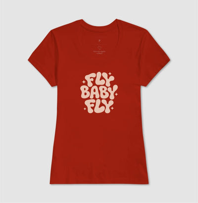 Camiseta Feminina Fly Baby Fly - Shop Viagem
