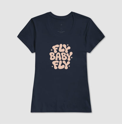 Camiseta Feminina Fly Baby Fly - Shop Viagem