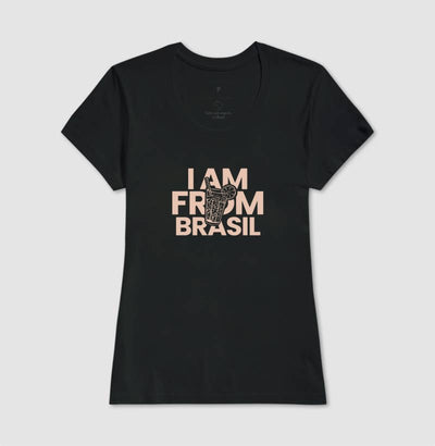 Camiseta Feminina I Am From Brasil - Shop Viagem