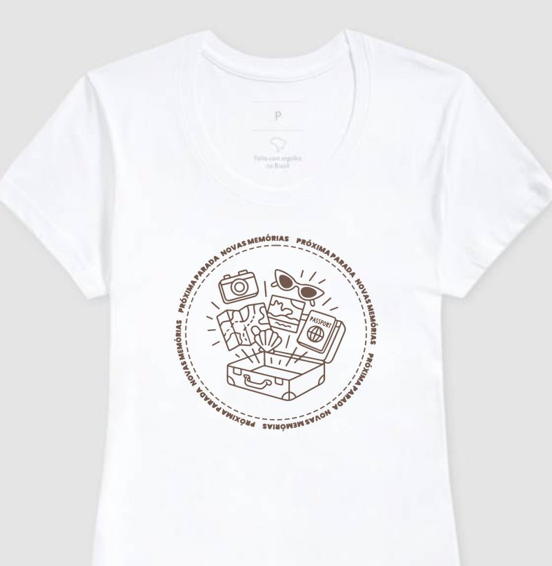 Camiseta Feminina Próxima Parada – Novas Memórias - Shop Viagem